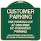 Signmission Customer Parking Use Parking Lot at Own Risk No Overnight Parking Unauthorized Vehicl, G-1818-24212 A-DES-G-1818-24212 - alternate 1